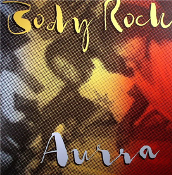 AURRA - Body Rock - Family Groove
