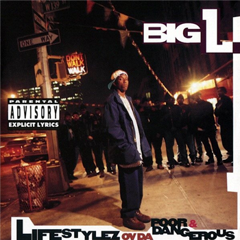 BIG L - Lifestylez Ov Da Poor &  Dangerous (2 X LP) - Traffic Entertainment Group