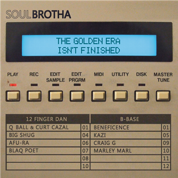 Soulbrotha (12 Finger Dan & B-Base) - The Golden Era Isnt Finished - Ill Adrenaline Records Soulbrotha (12 Finger Dan & B-Base) - The Golden Era Isnt Finished - Ill Adrenaline Records