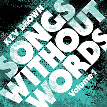 KEV BROWN - SONGS WITHOUT WORDS VOL.1 - Low Budget Records KEV BROWN - SONGS WITHOUT WORDS VOL.1 - Low Budget Records