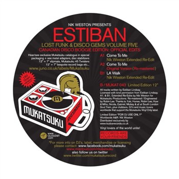 Estiban - Lost Funk & Disco Gems Vol Five: Canadian Disco Boogie Edition: Official Edits EP - Mukatsuku