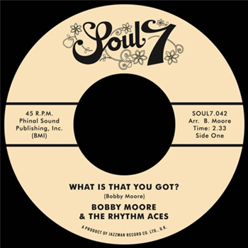 Bobby Moore & The Rhythm Aces 7 - Soul7