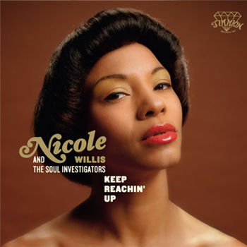 Nicole Willis & The Soul Investigators - Keep Reaching Up - Timmion