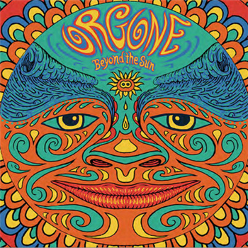ORGONE - Beyond The Sun (2 X LP) - Colemine Records