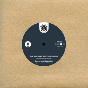 The Magnificent Tape Band - Patterns in My Mind (feat. Rachel Modest) - ATA Records