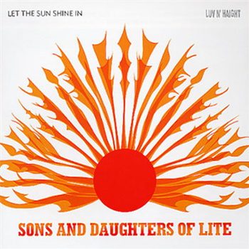 Sons And Daughters Of Lite - Let The Sunshine In - Ubiquity Recordings