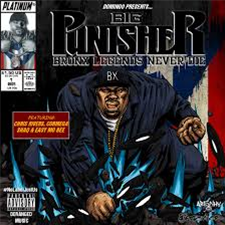 BIG PUNISHER - Bronx Legends Never Die - Vinyl Digital