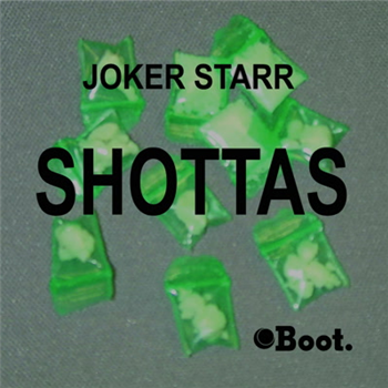 Joker Starr - Shottas 7 - Boot Records