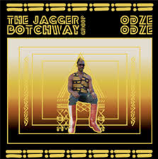 The Jagger Botchway - Odze Odze (2 X LP) - Cultures Of Soul