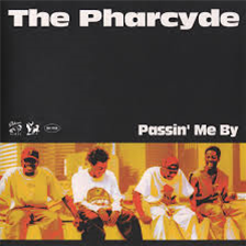 The Pharcyde - Passin Me By 7 - THE BICYCLE MUSIC COMPANY
