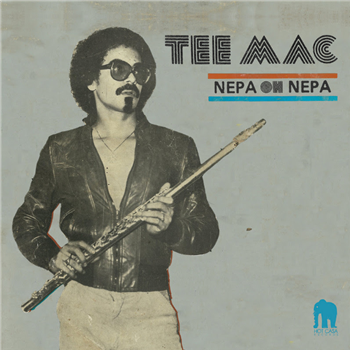 TEE MAC - NEPA OH NEPA - Hot Casa Records