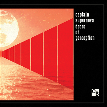 Captain Supernova - Doors of Perception - Cold Busted