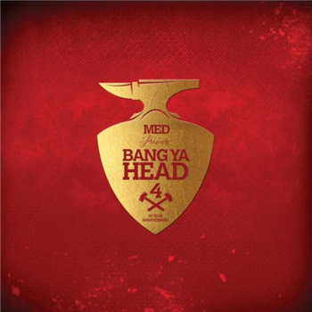 MED - MED Presents: BangYa Head 4 - BangYaHead