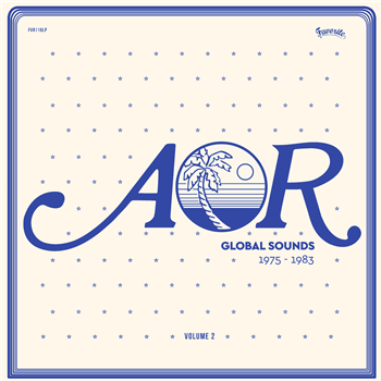 AOR Global Sounds Vol.2 - 1975-1983, selected by Charles Maurice - Favorite Recordings