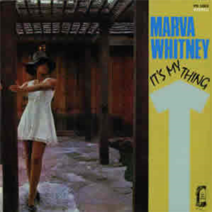 MARVA WHITNEY - ITS MY THING - Polydor