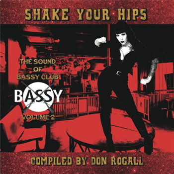 The Sound of Bassy, Vol. 2: Shake Your Hips - Va - Bassy Records