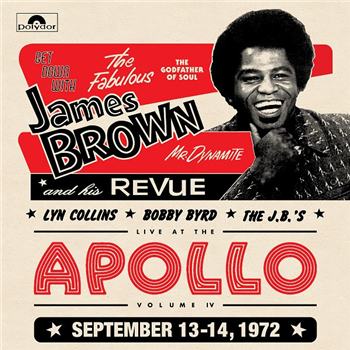 THE JAMES BROWN REVUE - LIVE AT THE APOLLO 1972 (2 X LP) - Get On Down