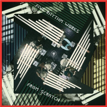 From Scratch - Five Rhythm Works - Em Records