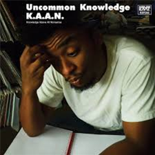 K.A.A.N. - Uncommon Knowledge - REDEFINITION RECORDS