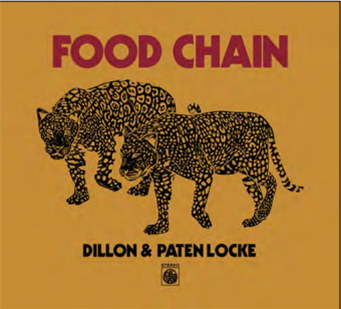 DILLON & PATEN LOCKE - Food Chain (2 X LP) - Full Plate