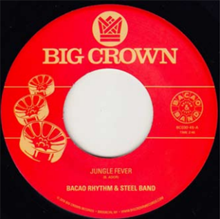 BACAO RHYTHM & STEEL BAND - BIG CROWN RECORDS