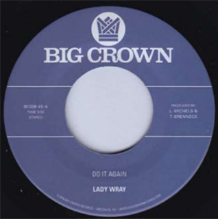 LADY WRAY 7 - BIG CROWN RECORDS
