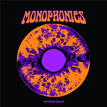 Monophonics - In Your Brain - Ubiquity Records