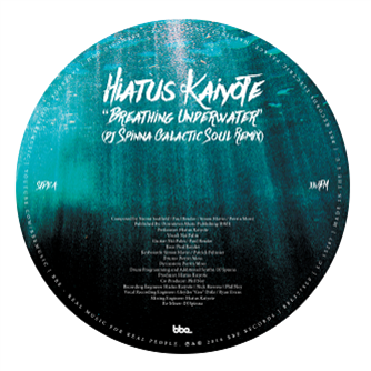 Hiatus Kaiyote - Breathing Underwater (DJ Spinna Galactic Soul Remix & Instrumental) - BBE