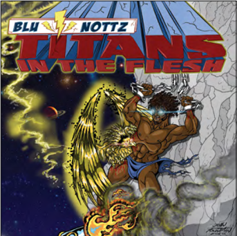 BLU & NOTTZ - Titans In The Flesh - Coalmine Records BLU & NOTTZ - Titans In The Flesh - Coalmine Records