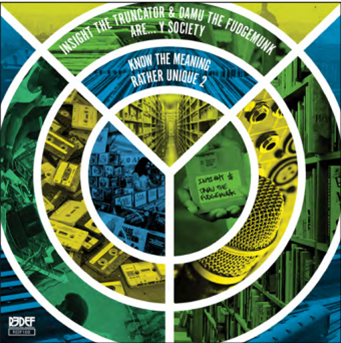 Y SOCIETY (DAMU THE FUDGEMUNK & INSIGHT) 7 - REDEFINITION RECORDS Y SOCIETY (DAMU THE FUDGEMUNK & INSIGHT) 7 - REDEFINITION RECORDS