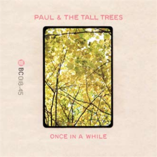 PAUL & THE TALL TREES 7 - BIG CROWN RECORDS