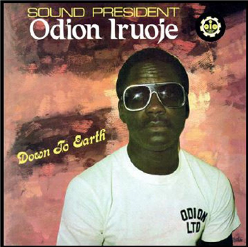 ODION IRUOJE - DOWN TO EARTH - Soundway Records