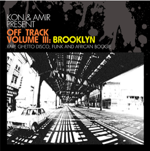 Kon & Amir present - Off Track Vol. III: Brooklyn - BBE