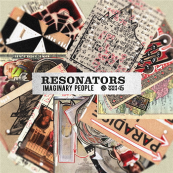 Resonators - Imaginary People - Wah Wah 45s