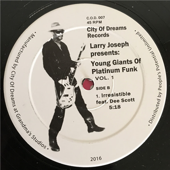THE LARRY JOSEPH PROJECT - YOUNG GIANTS OF PLATINUM FUNK VOL. 1 - CITY OF DREAMS RECORDS