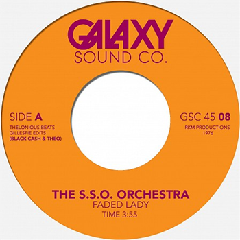 SSO Orchestra / Faded Lady Edits 7 - Galaxy Sound Company