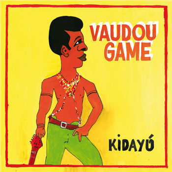 VAUDOU GAME - KIDAYU (2 x LP) - Hot Casa Records