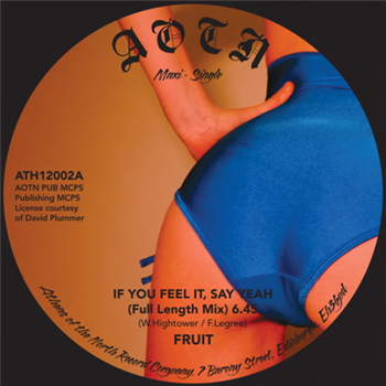 Fruit - If You Feel It, Say Yeah 12 - Athens Of The North