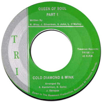 Cold Diamond & Mink - Queen of Soul - Timmion