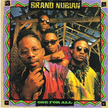 BRAND NUBIAN - ONE FOR ALL - Traffic Entertainment Group