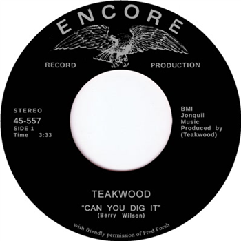 Teakwood - Can You Dig It 7 - Tramp Records