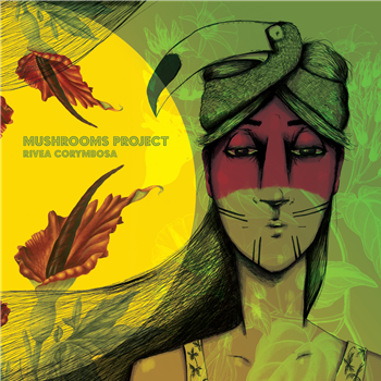MUSHROOMS PROJECT – RIVEA CORYMBOSA - Leng Records