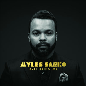 Myles Sanko - Just Being Me - Legere