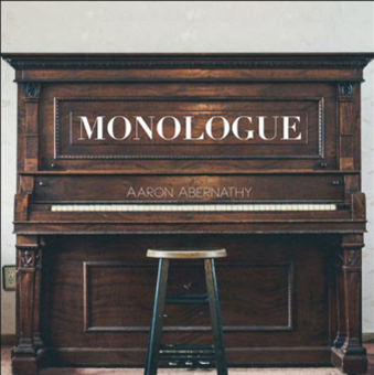 AARON ABERNATHY - Monologue (2 X LP) - Aaron Abernathy Music