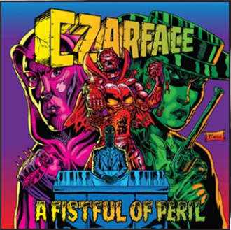 CZARFACE - A FISTFUL OF PERIL LP - SILVER AGE