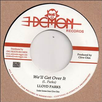 LLOYD PARKS - WE’LL GET OVER IT - DEMON RECORDS LLOYD PARKS - WE’LL GET OVER IT - DEMON RECORDS