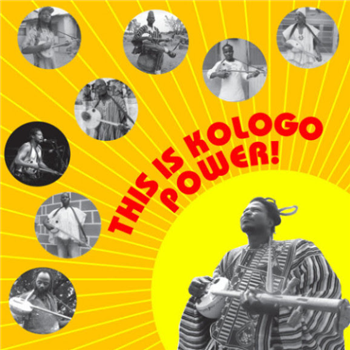 This Is Kologo Power! - Va - Sahel Sounds