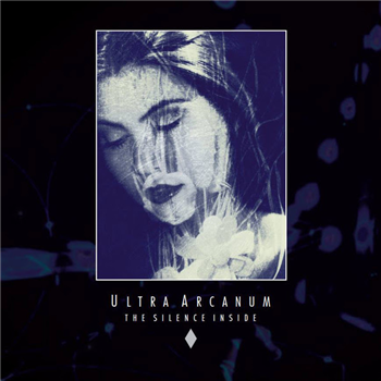 ULTRA ARCANUM - THE SILENCE INSIDE LP - Nadanna ULTRA ARCANUM - THE SILENCE INSIDE LP - Nadanna