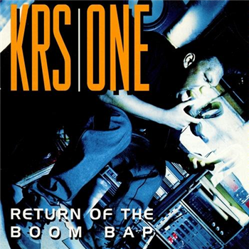 KRS-ONE - Return Of The Boom Bap - Fat Beats Records