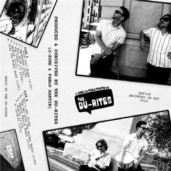 The Du-Rites - J-Zone & Pablo Martin are The Du-Rites - REDEFINITION RECORDS